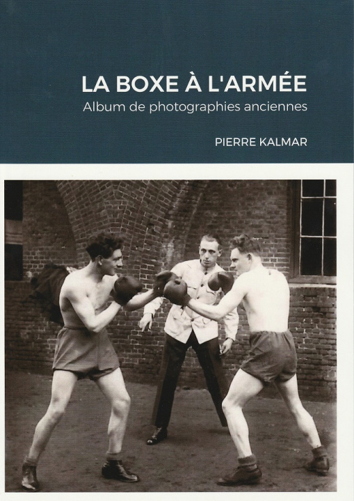 Carte La boxe à l'armée - Album de photographies anciennes Kalmar