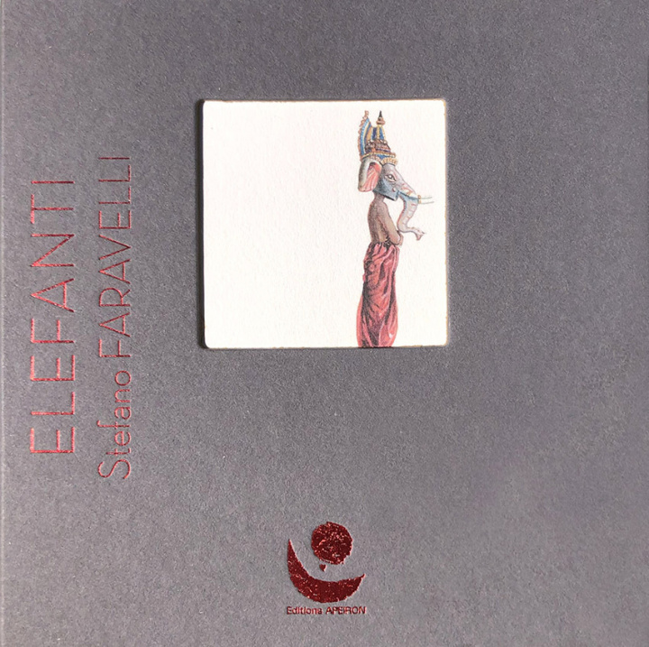 Книга ELEFANTI FARAVELLI