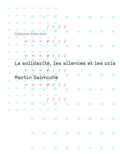 Libro La solidarité, les silences et les cris Galmiche