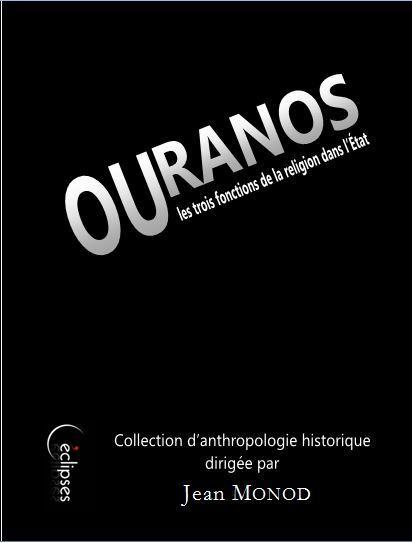 Книга Ouranos ou les trois fonctions de la religion dans l'État Monod