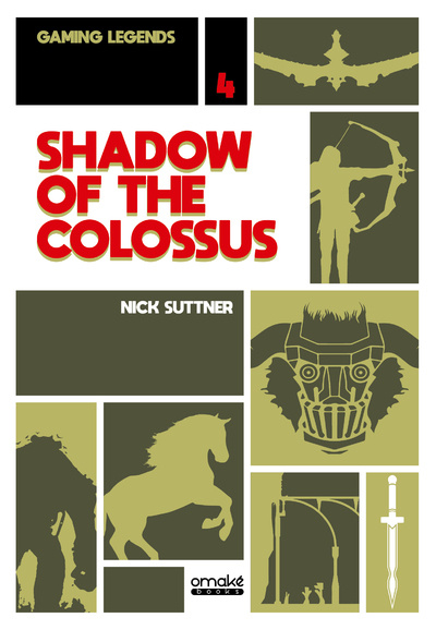 Kniha Shadow of the Colossus - Gaming Legends Collection 04 Nick Suttner