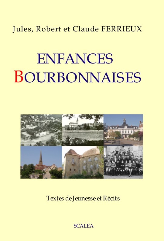 Boek ENFANCES BOURBONNAISES Jul.Rob.Cl.