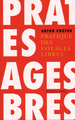 Buch Pratique des voyages libres Krotov Anton