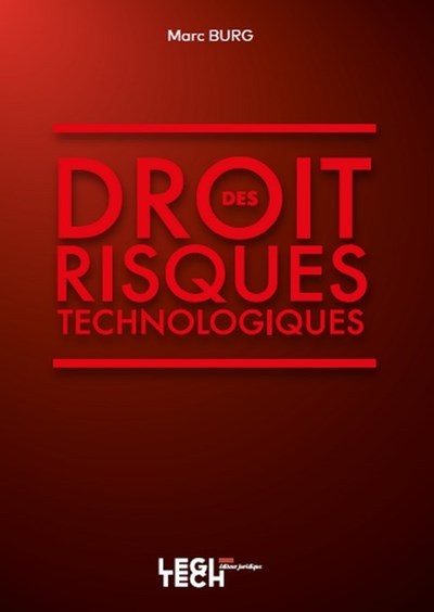 Libro Droit des risques technologiques Burg