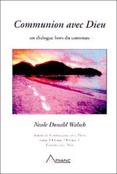 Книга Communion avec Dieu Walsch
