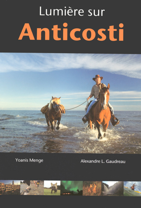 Knjiga Lumière sur Anticosti Yoannis Menge