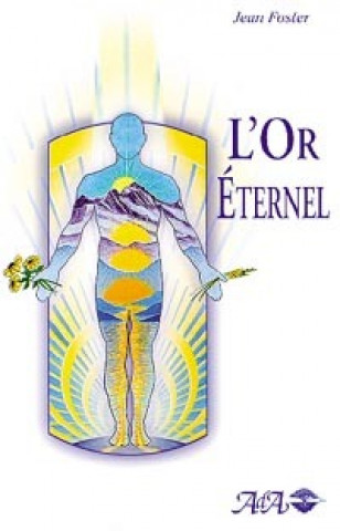 Knjiga Or éternel Foster