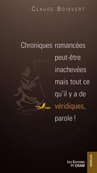 Knjiga Chroniques romancées... Boisvert