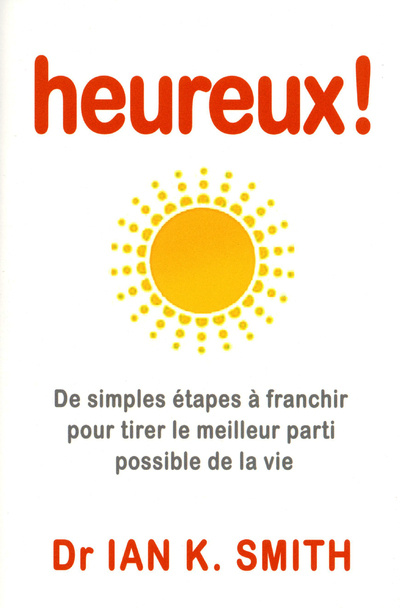 Knjiga HEUREUX ! Ian K. Smith