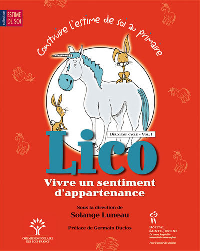 Kniha CONSTRUIRE L'ESTIME DE SOI A L'ECOLE PRIMAIRE C2-V1 : LICO VIVRE UN SENTIMENT D'APPARTENANCE LUNEAU