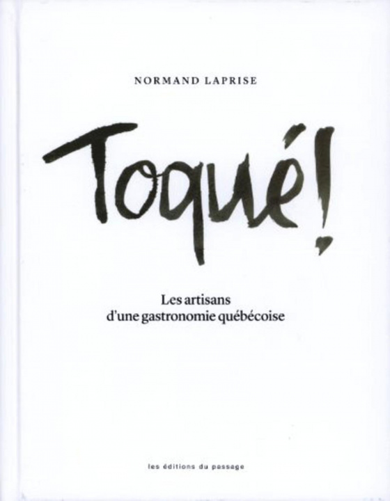 Knjiga Toqué! MUSEO EDITIONS