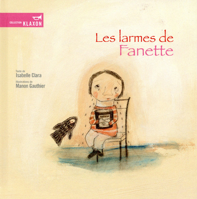 Buch Les larmes de Fanette Isabelle Clara