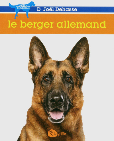 Kniha Le berger allemand NE Joël Dehasse