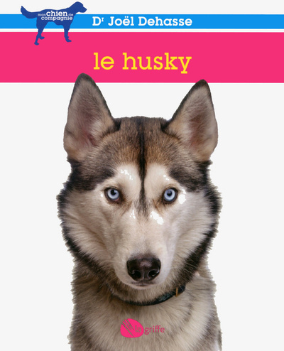 Kniha Le Husky Joël Dehasse