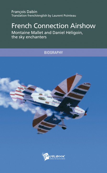 Knjiga FRENCH CONNECTION AIRSHOW (ENGLISH VERSION) DABIN FRANCOIS