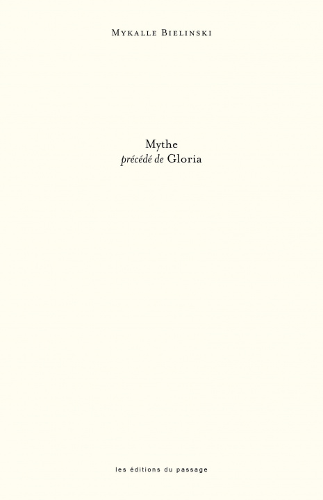 Knjiga Mythe BIELINSKI MYKALLE