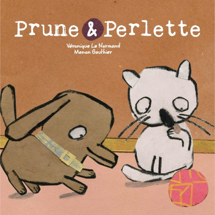Knjiga Prune et Perlette Véronique LE NORMAND