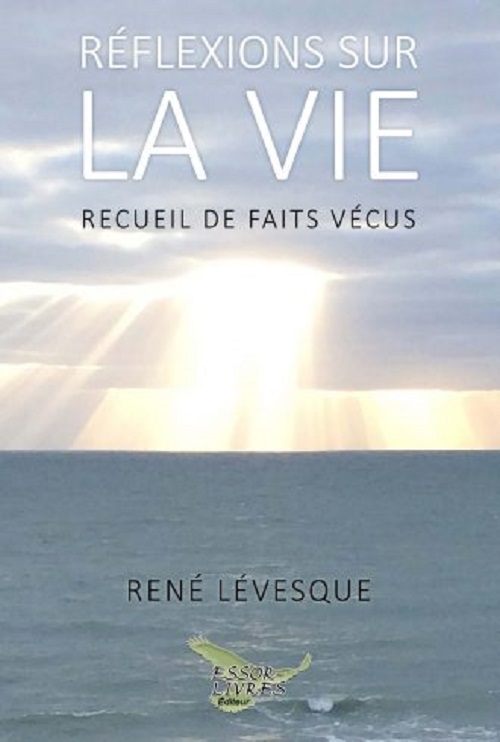 Kniha Réflexions sur la vie Lévesque