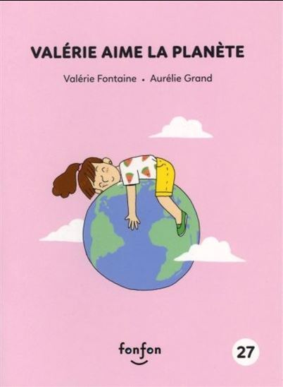 Knjiga VALERIE AIME LA PLANETE FONTAINE VALERIE