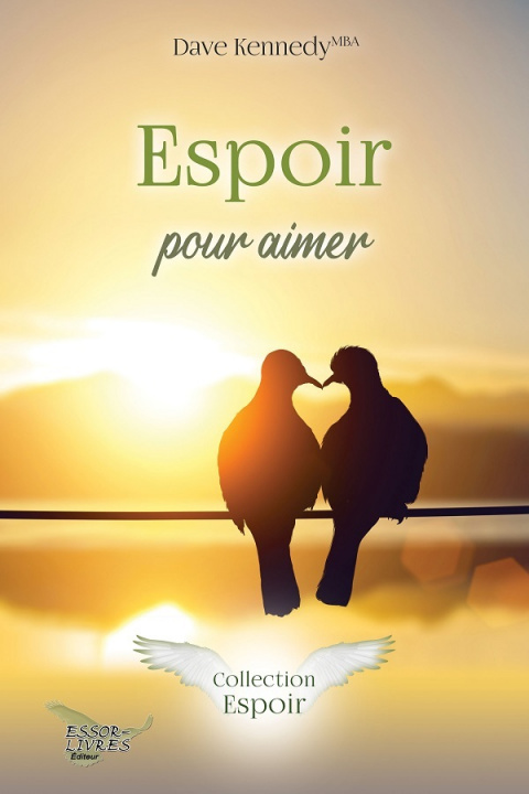 Книга Espoir pour aimer Dave Kennedy