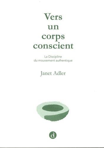 Boek VERS UN CORPS CONSCIENT JANET ADLER