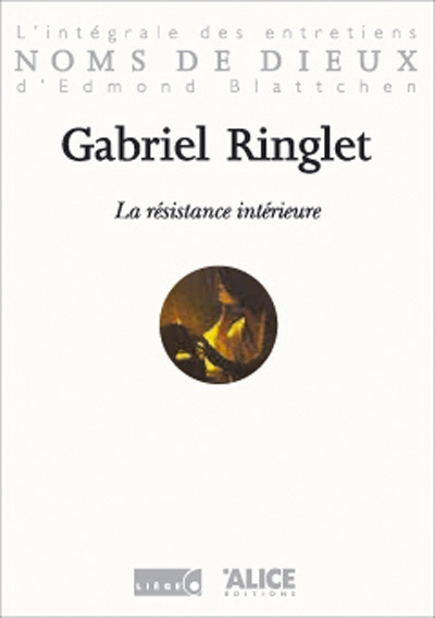 Knjiga La Résistance interieur Gabriel Ringlet