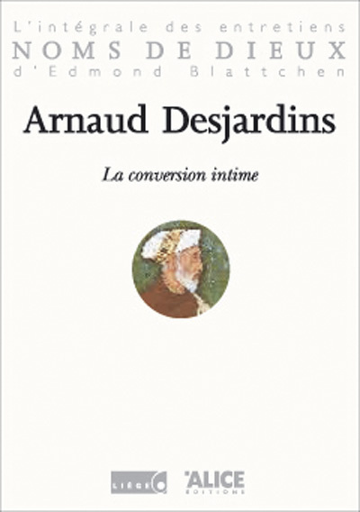 Knjiga Conversion intime Arnaud Desjardins