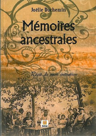 Knjiga Mémoires ancestrales Duchemin