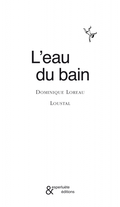 Knjiga L' Eau du Bain Dominique Loreau