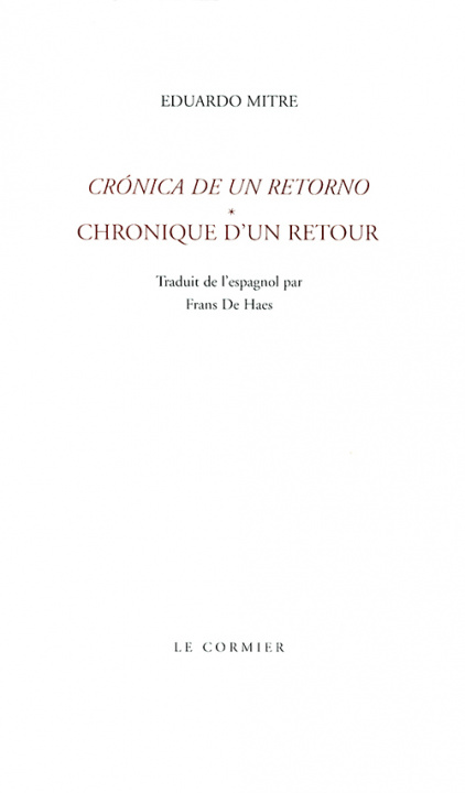 Книга CHRONIQUE D'UN RETOUR MITRE EDUARDO
