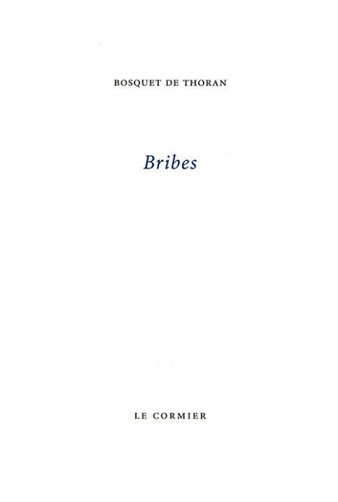 Knjiga BRIBES BOSQUET DE THORAN AL