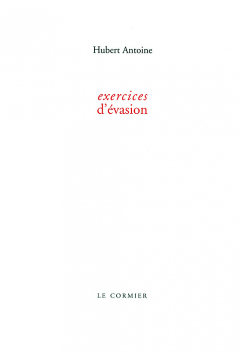 Knjiga EXERCICES D'EVASION ANTOINE HUBERT