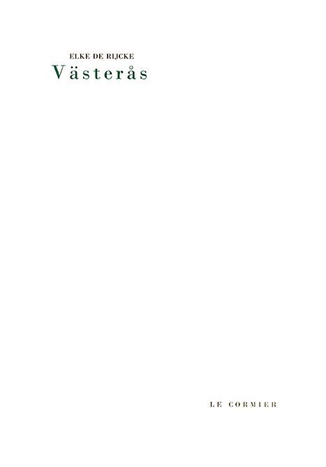 Knjiga VASTERAS DE RIJCKE ELKE