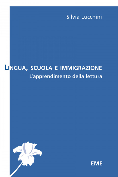 Kniha Lingua, Scuola e immigrazione 