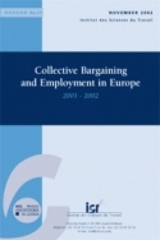 Könyv COLLECTIVE BARGAINING AND EMPLOYMENT IN EUROPE 2001-2002 SINEUX ARMAND