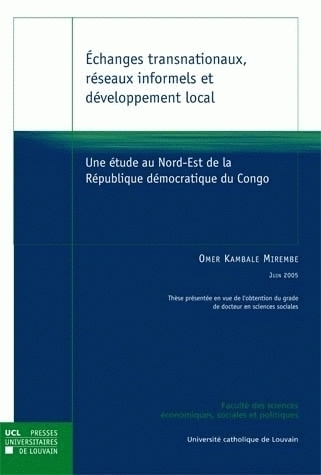 Livre ECHANGES TRANSNATIONAUX RESEAUX INFORMELS ET DEVELOPPEMENT LOCAL KAMBALE MIREMBE OMER