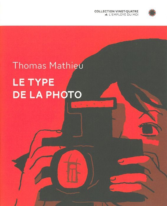 Книга Le Type de la photo Thomas Mathieu