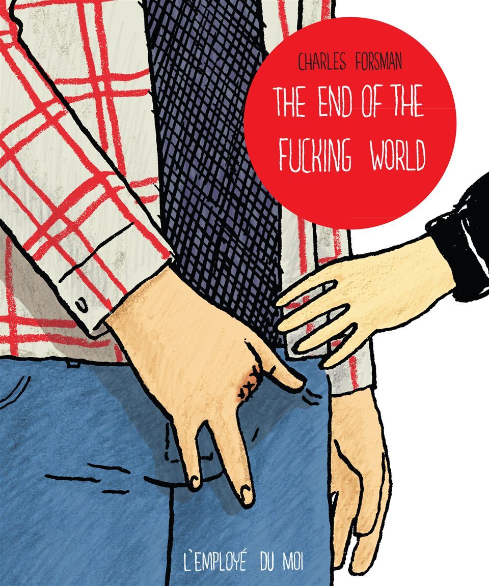 Carte The End of the Fucking World Charles Forsman