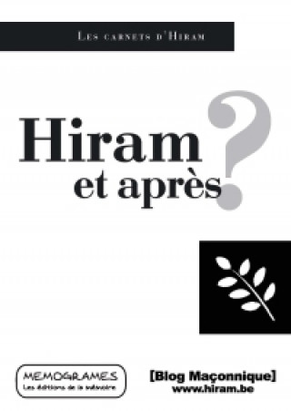Book Hiram, et aprEs ? PRAGMAN JIRI
