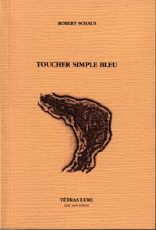 Knjiga TOUCHER SIMPLE BLEU SCHAUS ROBERT