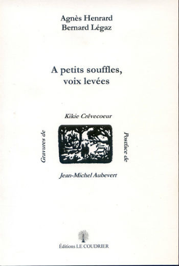Knjiga A PETITS SOUFFLES, VOIX LEVEES HENRARD/LEGAZ/CREVEC