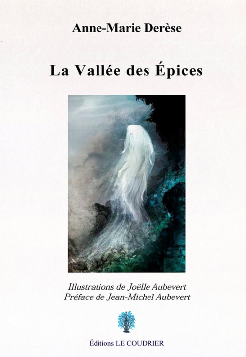 Книга La Vallée des Épices Derèse