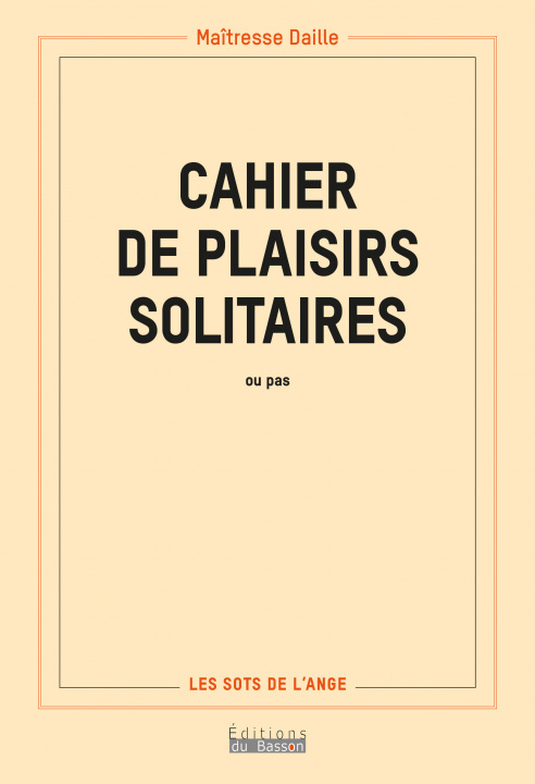 Книга Cahier de plaisirs solitaires 