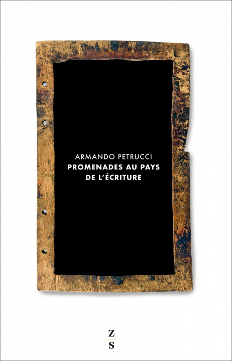 Carte Promenades au pays de l'écriture Armando Petrucci