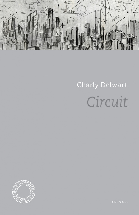Kniha CIRCUIT Charly DELWART