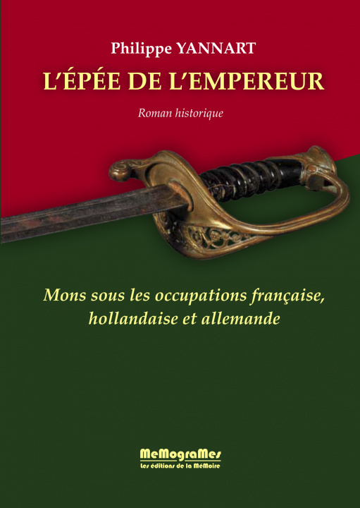 Book L'EPEE DE L'EMPEREUR YANNART PHILIPPE
