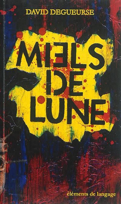 Boek MIELS DE LUNE DEGUEURSE DAVID