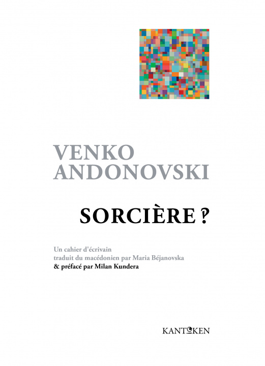 Knjiga SORCIERE ? VENKO ANDONOVSKI