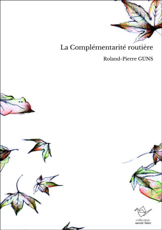 Könyv La Complémentarité routière GUNS