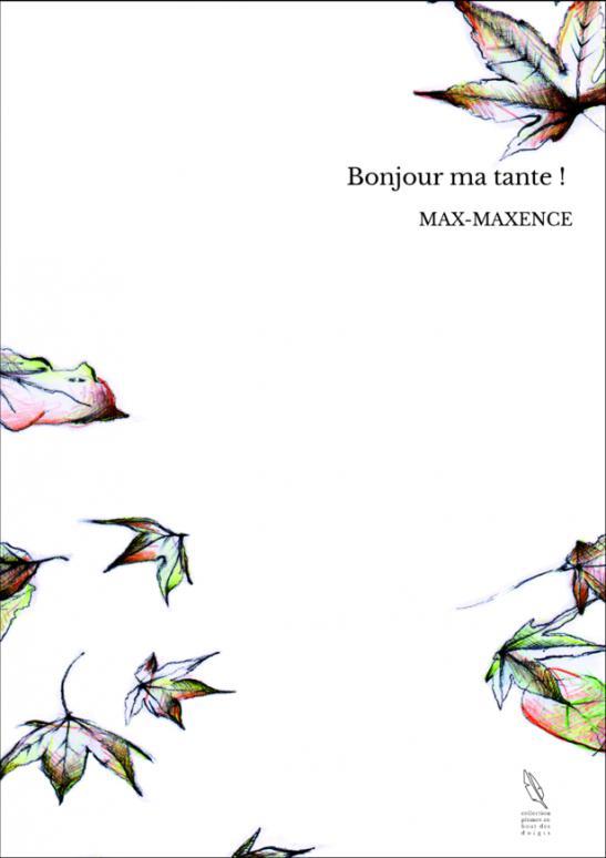 Knjiga Bonjour ma tante ! Max-Maxence